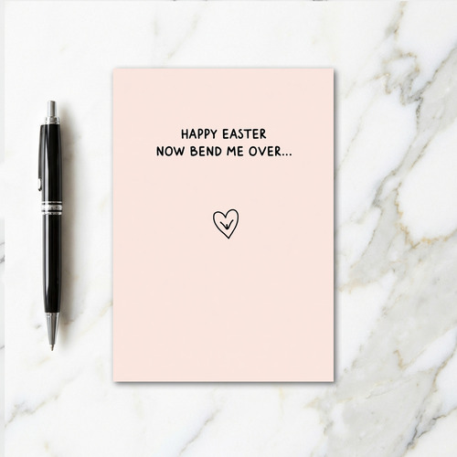 Easter Bend Over Funny Card