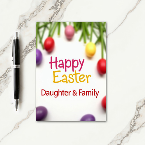 Easter Egg Daughter Family Card