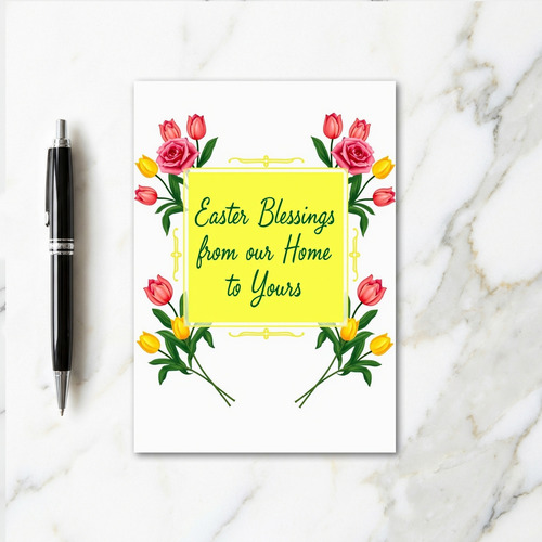 Easter Greetings Home To Yours Card