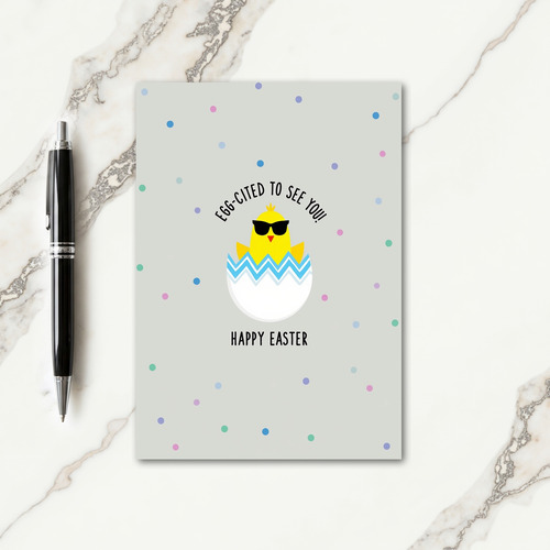 Eggcited To See You Easter Card
