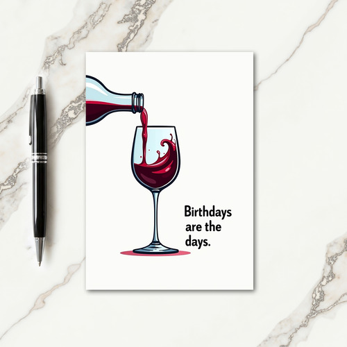 Elegant Pour Birthday Card