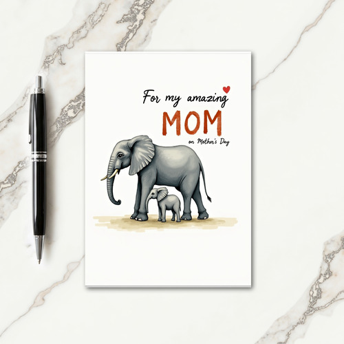 Elephant Amazing Mom Card