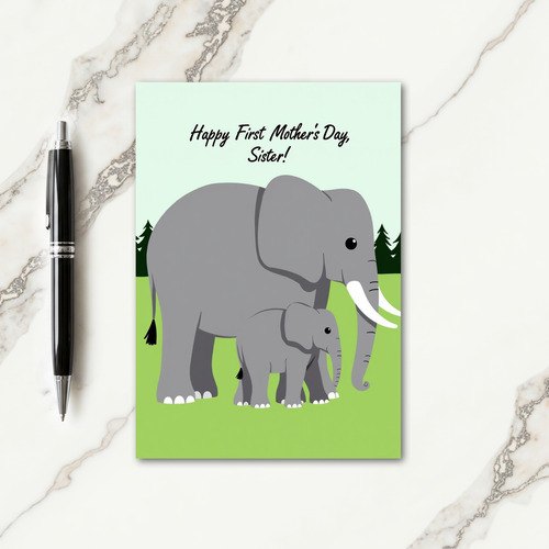 Elephant First Mothers Day Sister Card