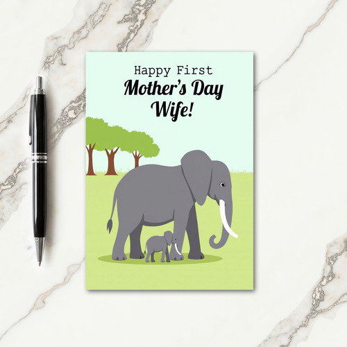 Elephant First Mothers Day Wife Card