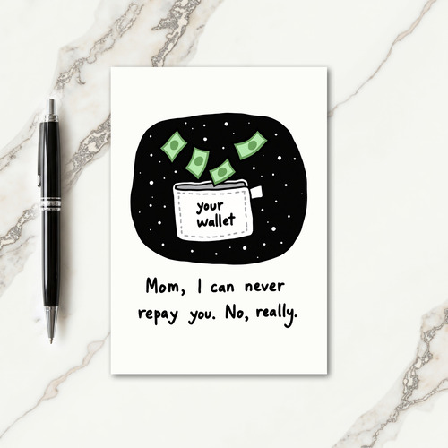 Empty Wallet Mothers Day Card