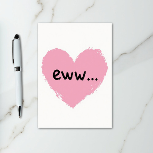 Eww Funny Heart Card