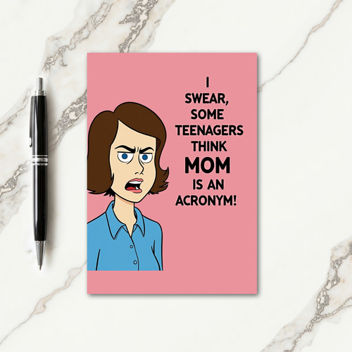 Exasperated Moms Day Art Card