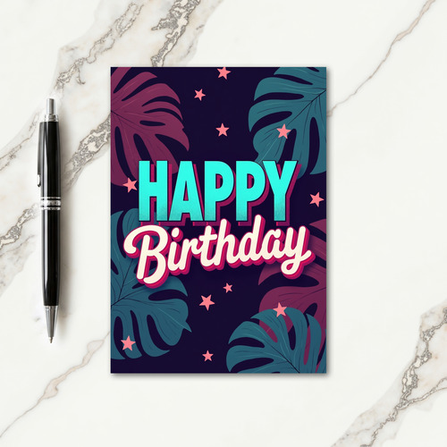 Exotic Foliage Birthday Card
