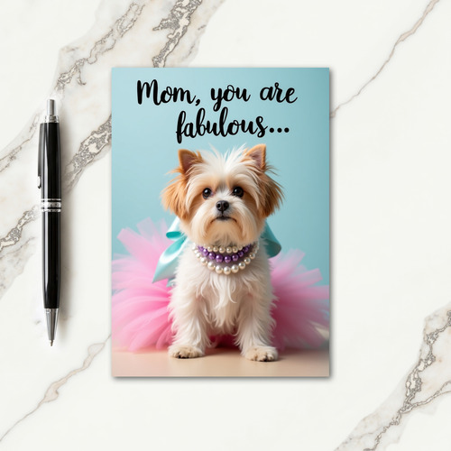 Fabulous Mom Dog Portrait Card