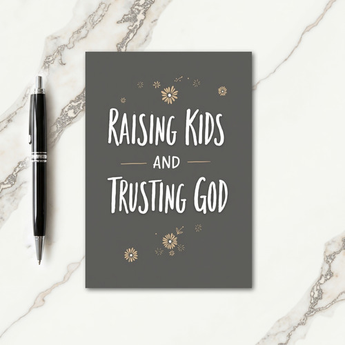 Faithful Raising Kids Art Card