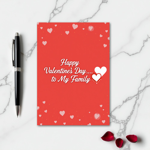 Family Valentines Day Love Card
