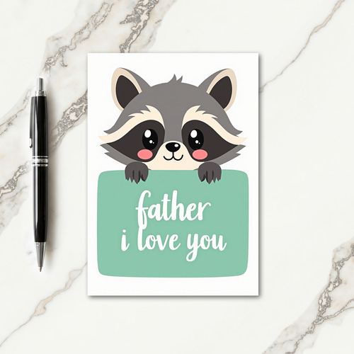 Fathers Day I Love You Critter Card