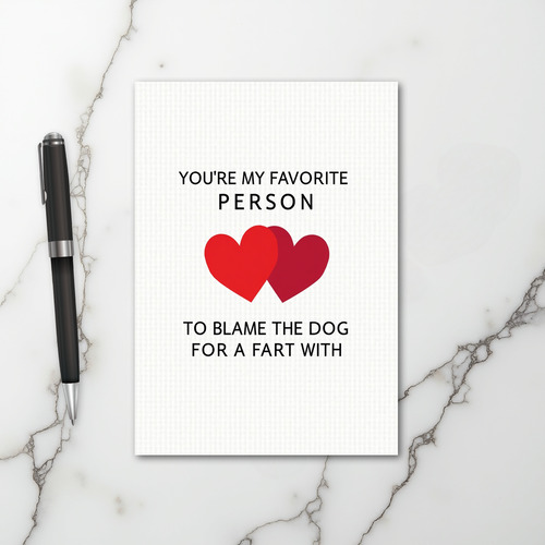 Favorite Person Fart Blame Card