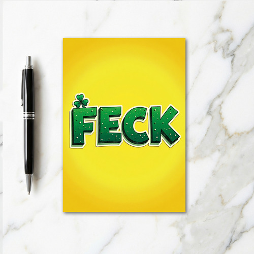 Feck Funny Green Shamrock Card