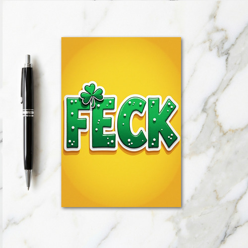 Feck Shamrock Fun Greeting Card