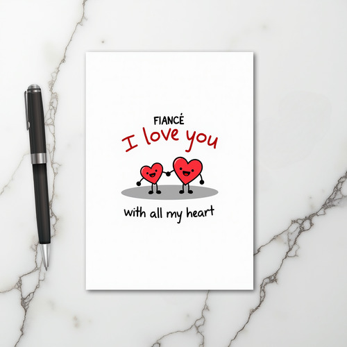 Fiance Love You Hearts Card