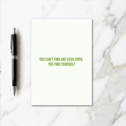 Find Yourself Message Card