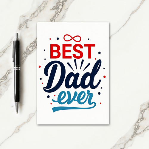 Finest Dad Ever Celebration Card