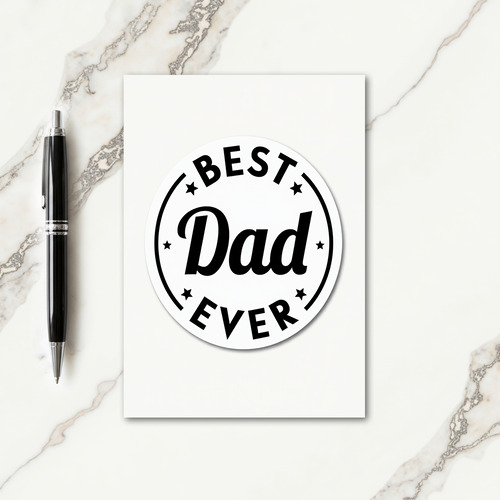 Finest Dad Ever Monochrome Art Card