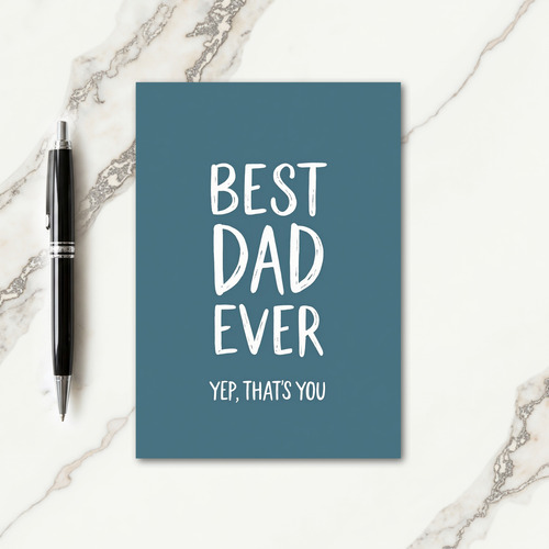 Finest Dad Ever Painted Card