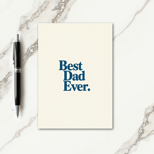 Finest Dad Ever Serif Font Card