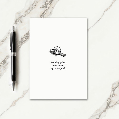 Finest Dad Tape Measure Day Card