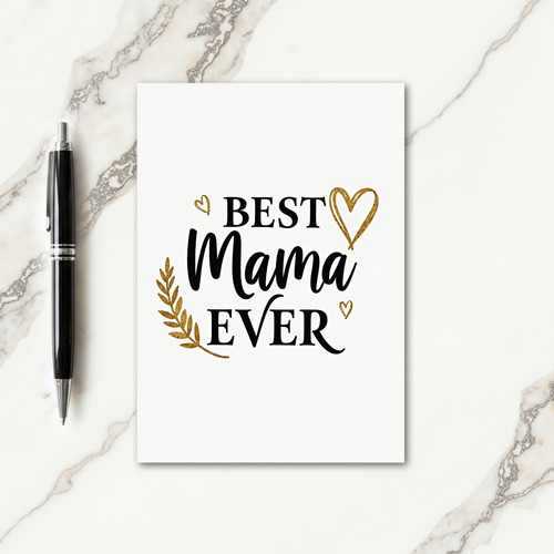 Finest Mama Golden Heart Card