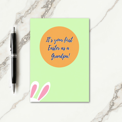 First Easter Grandpa Card