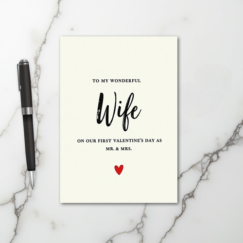 First Valentines Mr And Mrs Wife Card