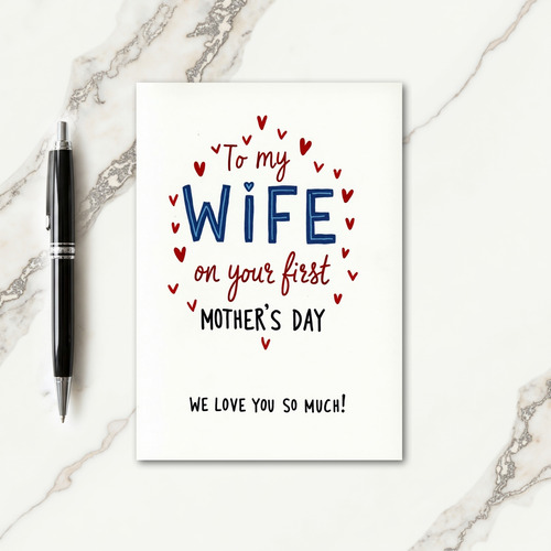 First Wife Mothers Day Hearts Card