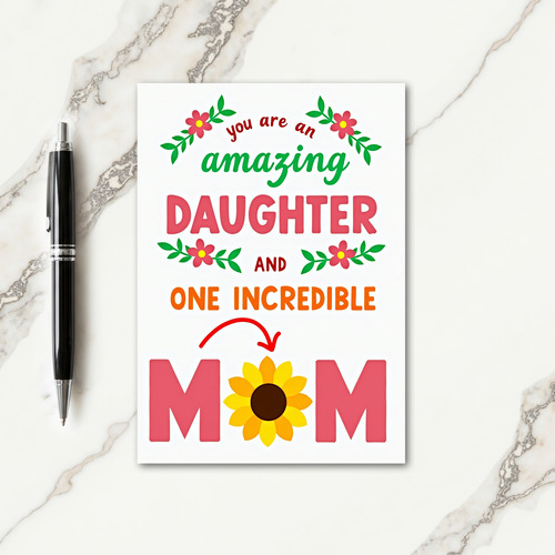 Floral Amazing Daughter Mom Card