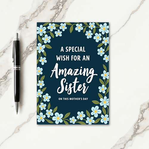 Floral Amazing Sister Card