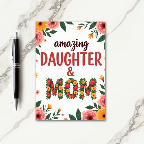 Floral Daughter And Mom Card