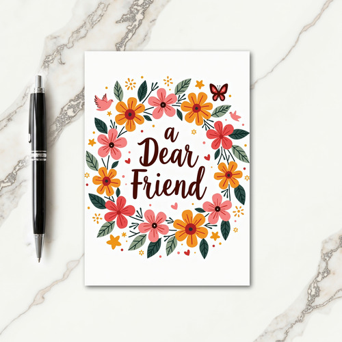 Floral Dear Friend Card