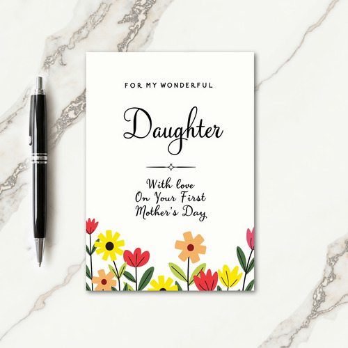 Floral First Mothers Day Daughter Card