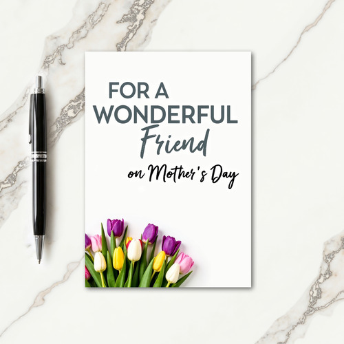Floral Friend Mothers Day Card