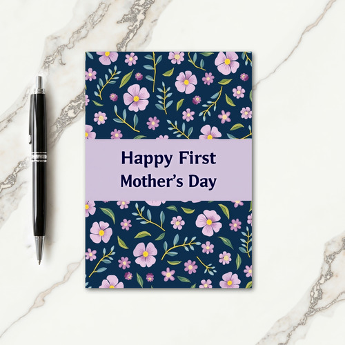 Floral Happy First Mothers Day Card