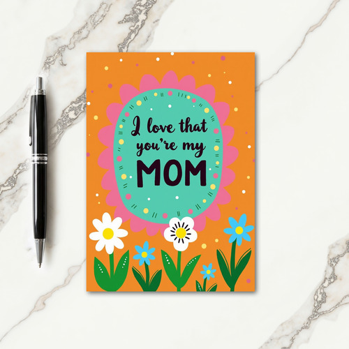 Floral I Love Mom Card