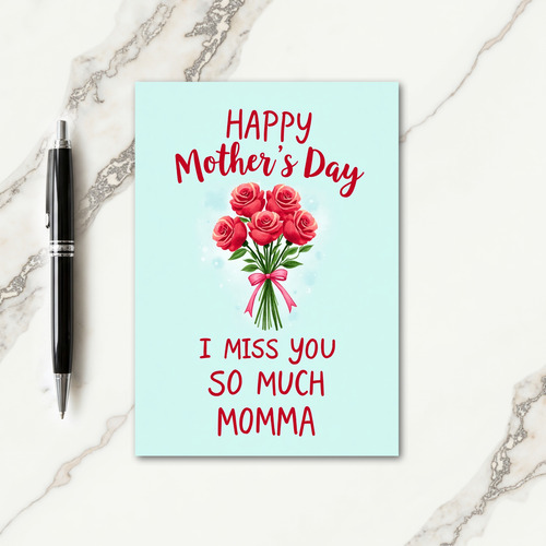 Floral I Miss You Momma Card
