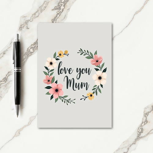 Floral Love Mother Card