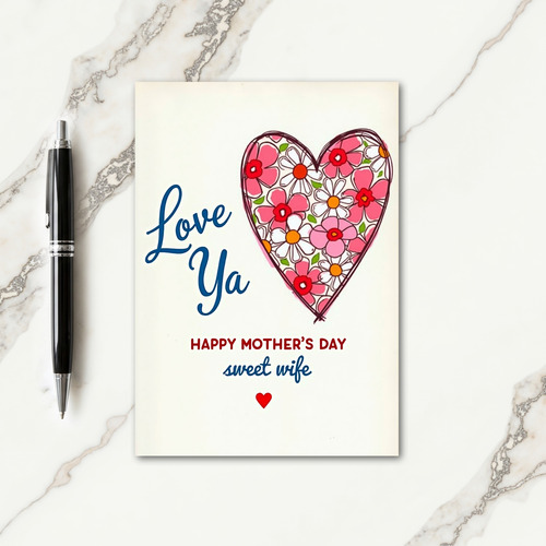 Floral Love Ya Mothers Day Card