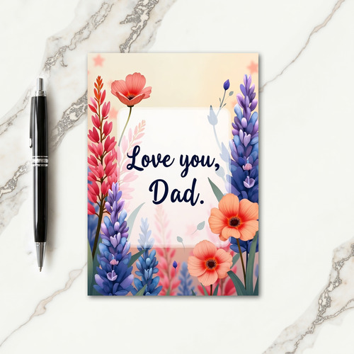 Floral Love You Dad Card