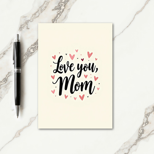 Floral Love You Mom Script Card
