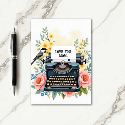 Floral Love You Mom Typewriter Card