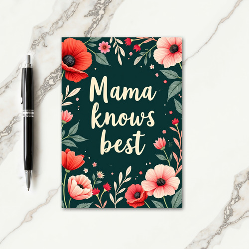 Floral Mama Knows Best Card