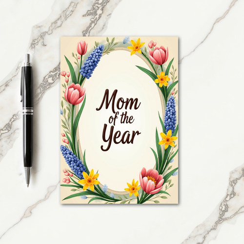 Floral Mom Of The Year Card