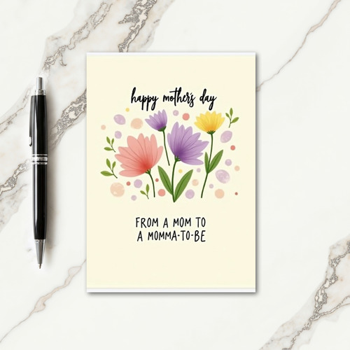 Floral Mom To Be Card