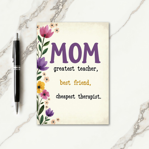Floral Moms Greatest Teacher Card