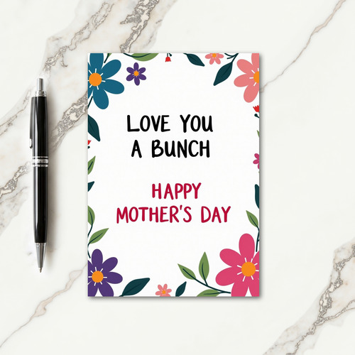 Floral Mothers Day Love Bunch Card