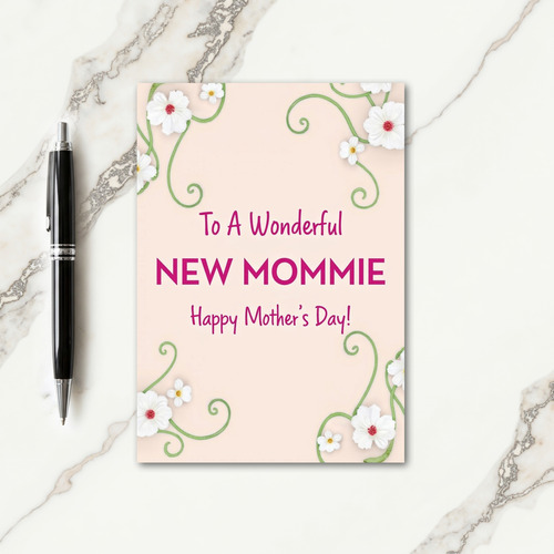 Floral New Mommie Card